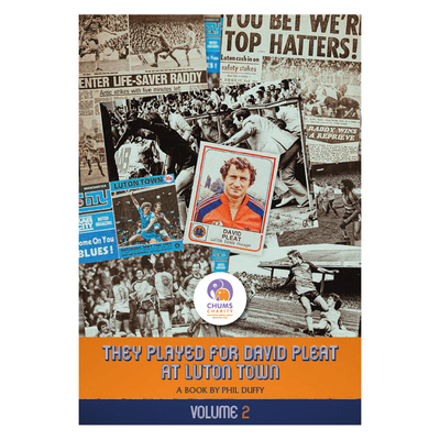 They Played for David Pleat at Luton Town Volume 2